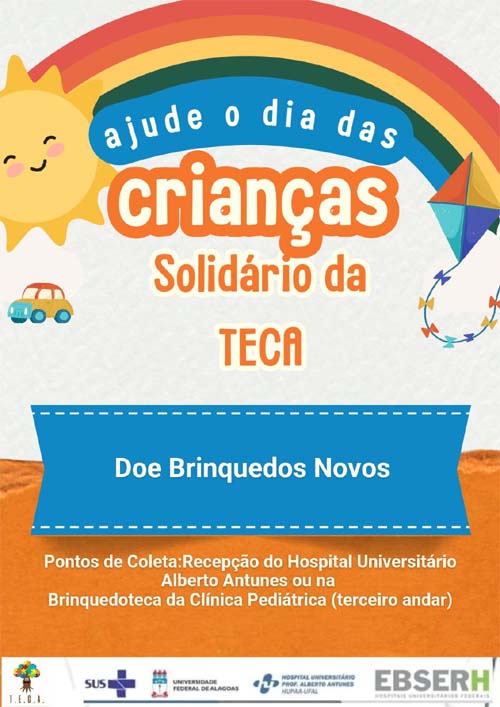 Projeto de Extensão do HUPAA-Ufal arrecada brinquedos para crianças internadas
