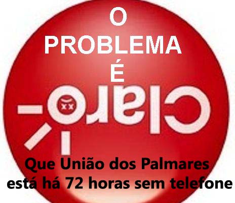 Telefonia celular da  CLARO está fora do ar há 72 horas em União