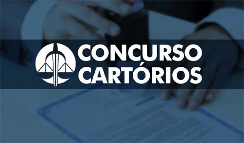 Concurso cartórios: provas serão aplicadas nos dias 26 e 27 de agosto