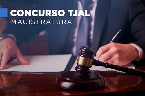 Concurso juiz: TJAL divulga aprovados nos exames de saúde, psicotécnico e investigação social