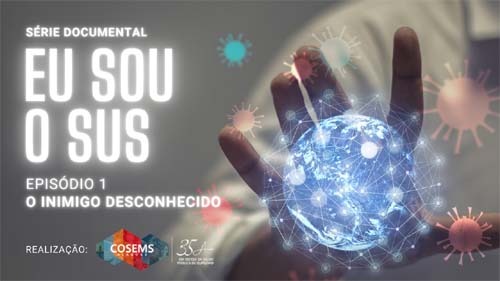 Cosems-AL lança documentário Eu Sou o SUS com retrospectiva da Covid-19 