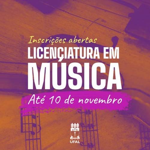 Ufal Curso de Música abre processo seletivo para novos estudantes