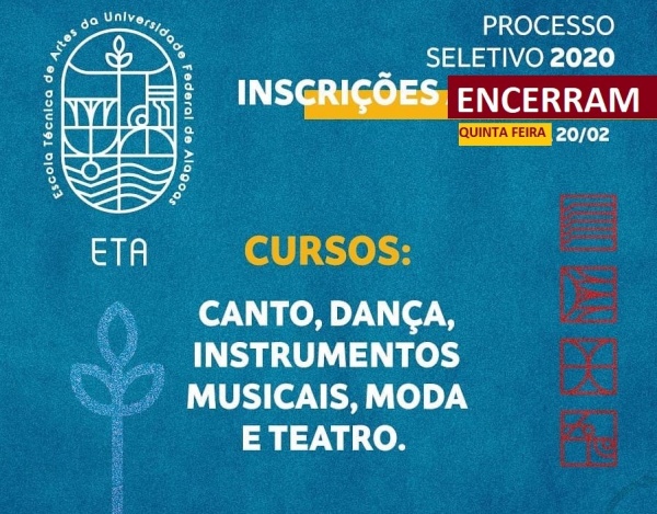 Inscrições para os cursos da Escola Técnica de Artes da UFAL encerram hoje (20).