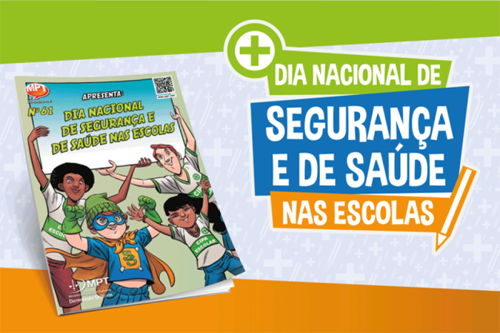 Campanha do MPT alerta para prevenção de acidentes nas escolas