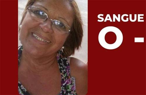 Familiares e amigos pedem doação de sangue O- para Ruth Maria de Almeida Azevedo