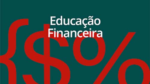 Nova regra do Banco Central determina que bancos e outras organizações promovam ações de educação financeira