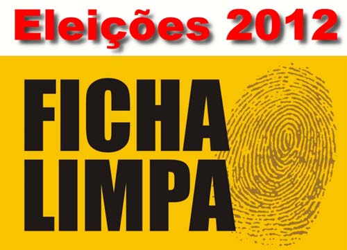 País corre o risco de não cumprir Lei da Ficha Limpa este ano