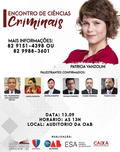 Entidades da advocacia promovem I Encontro de Ciências Criminais de Alagoas