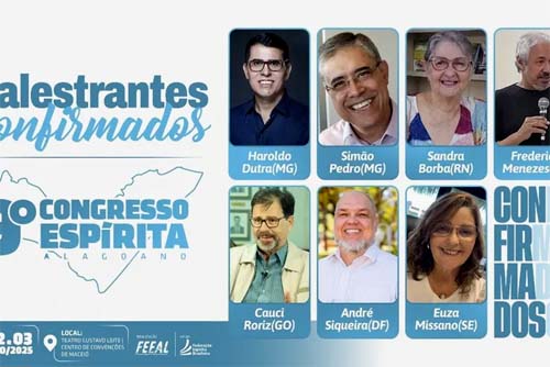9º Congresso Espírita Alagoano unirá espiritualidade, sustentabilidade e expoentes do Espiritismo em Maceió