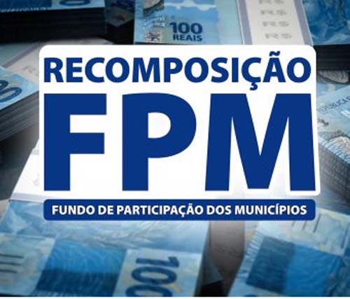 Municípios recebem na terça a recomposição do FPM referente à junho; confira os valores
