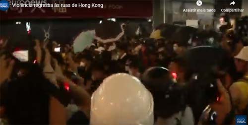 Violência regressa às ruas de Hong Kong