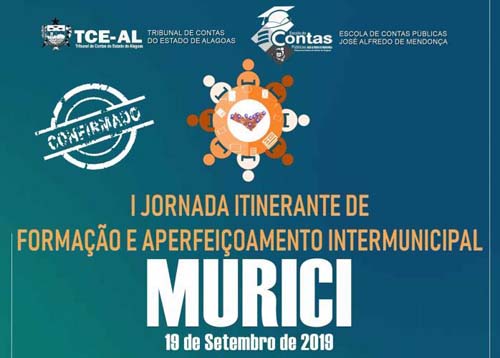 I Jornada Itinerante de Formação e Aperfeiçoamento Intermunicipal do TCE será em Murici