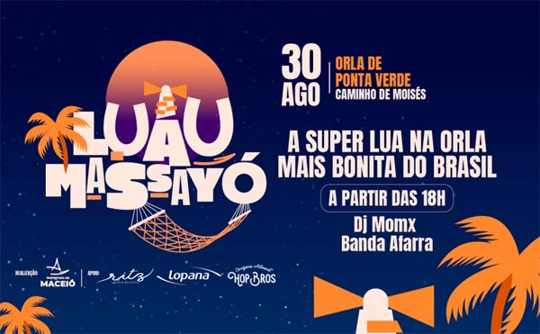 Última superlua da década terá luau com atrações musicais na Orla de Maceió