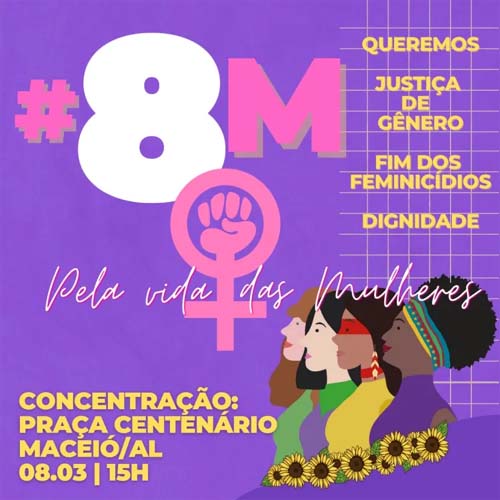 8 de março: movimentos de Alagoas realizam passeata pela vida das mulheres