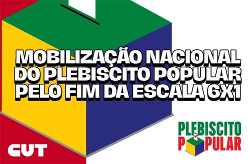 Plebiscito Popular propõe fim da escala 6×1 e mais impostos para super-ricos