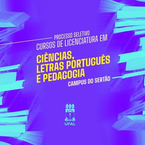 Graduação : Ufal realiza processo seletivo para cursos de licenciaturas