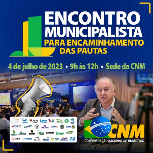 Mobilização Municipalista: mais de 1,5 mil gestores estarão em Brasília nos dias 15 e 16 de agosto