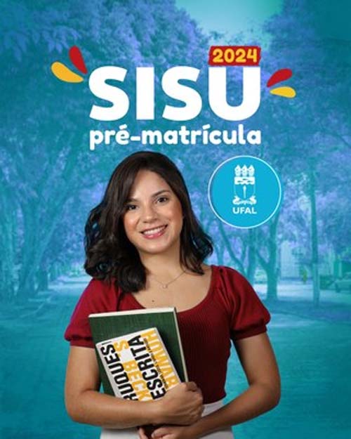 Ufal divulga edital da pré-matrícula do Sisu 2024; confira